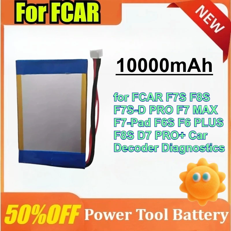 

10000mAh Replacement Battery for FCAR F7S F8S F7S-D PRO F7 MAX F7-Pad F6S F6 PLUS F8S D7 PRO+ Car Decoder Diagnostics Batterry