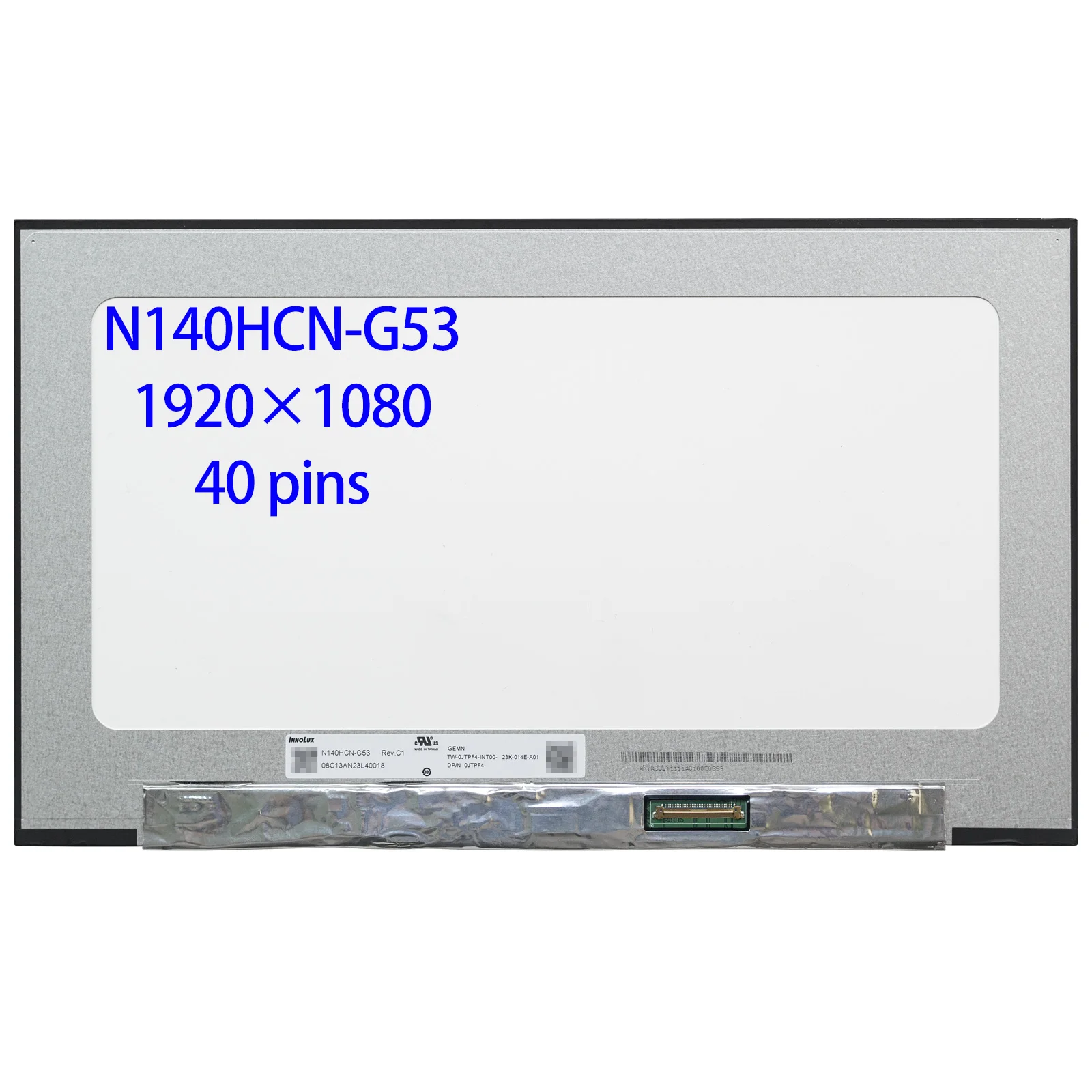 

14.0"inch N140HCN-G53 REV.C1 FHD IPS Touch Laptop Lcd Screen EDP 40 pin 72% NTSC Panel Matrix Replacement