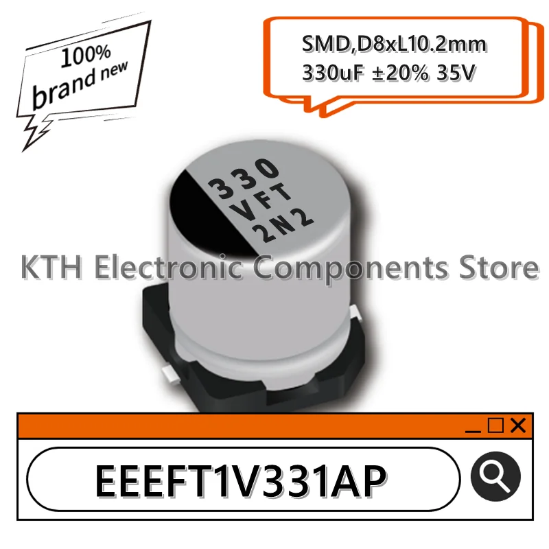 Capacitor eletrolítico de alumínio SMD original, serigrafia, EEFT1V331AP, EEE-FT1V331AP, 330UF, 35V, 8x10.2mm, 10pcs, novo