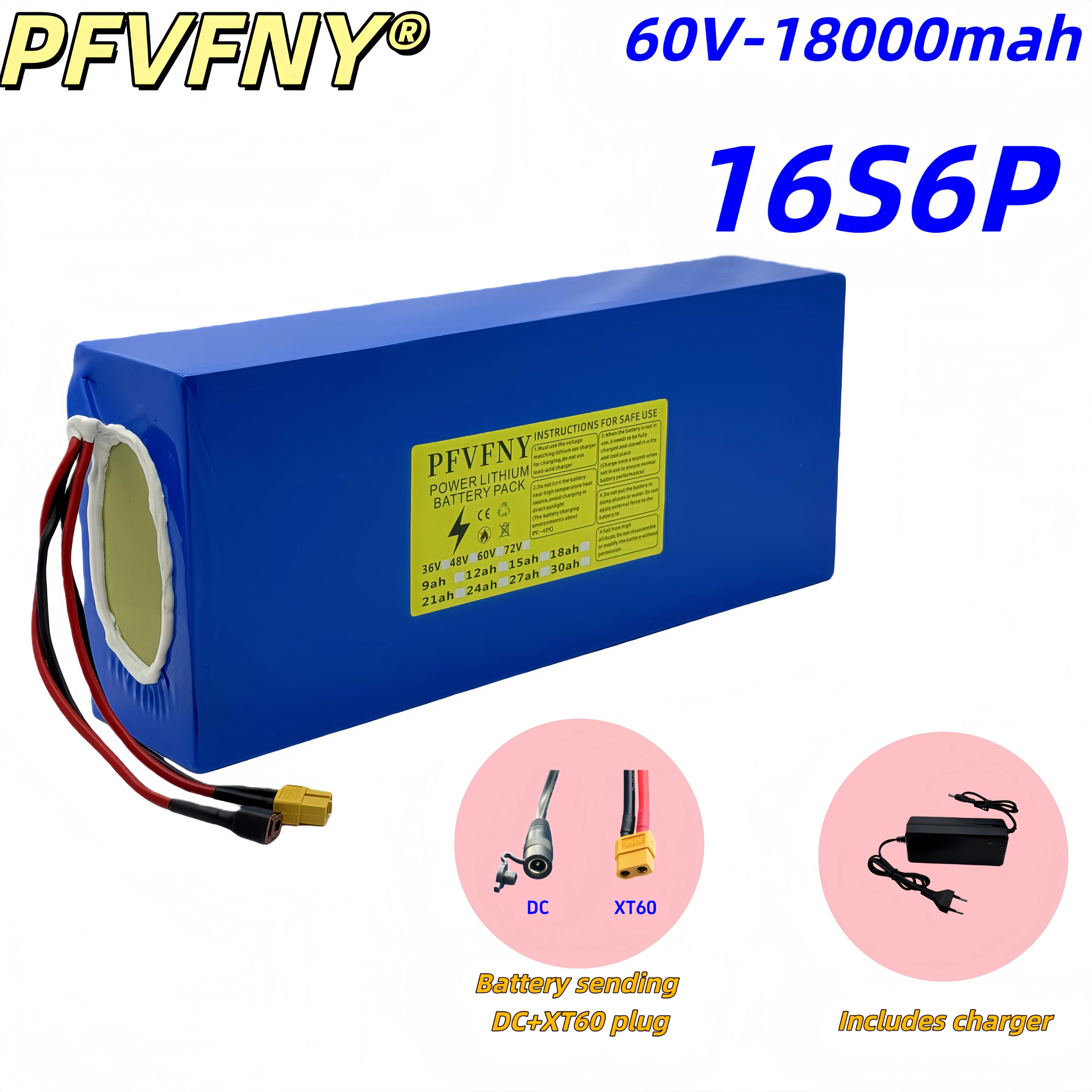 Battery Pack 60V 18AH 16S6P Battery Pack Application 500W-2000W Equipment 110V-220V Charger