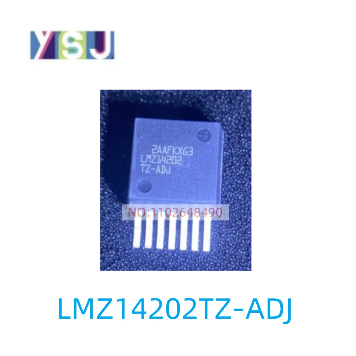 LMZ14202TZ-ADJ IC New Original Spot goods If you need other IC, please consult
