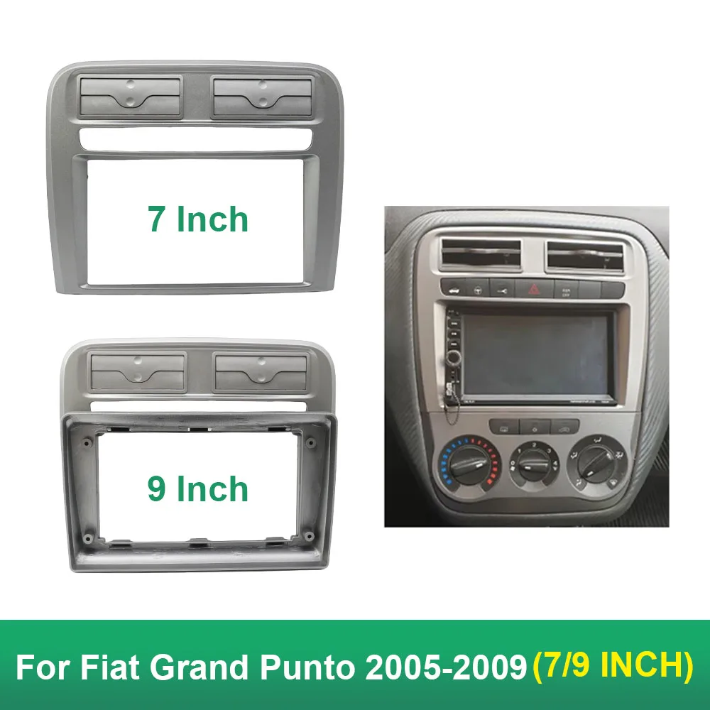 

Двойная Автомобильная радиоустановка 7/9 дюйма, 2 Din, подходит для Fiat Grand Punto 2005-2009, рамка для установки приборной панели