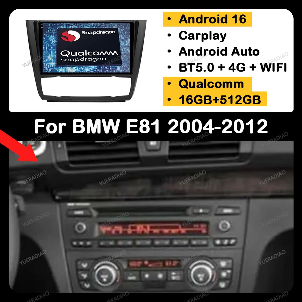 Radio para Auto Android 16 para BMW Serie 1 E88 E82 E81 E87 2004 - 2011 Reproductor Multimedia Estéreo de Video 2K QLED GPS NAVI CarPlay Auto