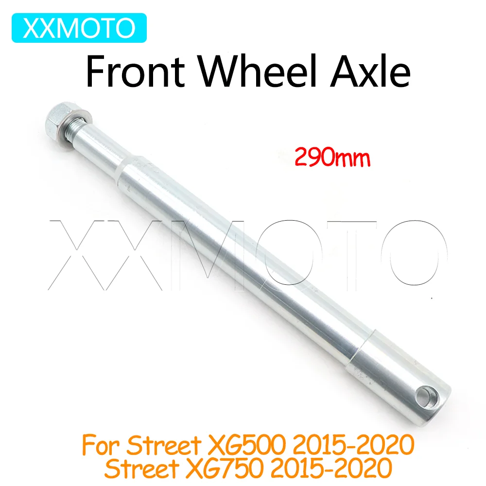 For Harley Street XG500 2015-2020 Street XG750 2015-2019 2020 XG 500 750 Motorcycle 290MM Front Wheel Hub Axle Axis Fork Shaft