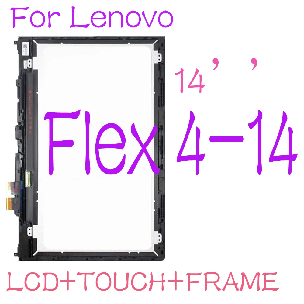 

14-дюймовый ЖК-экран для Lenovo Flex 4-14 Flex4-14 Flex4 14-дюймовый ЖК-дисплей, сенсорный экран в сборе, рамка для замены 1920x1080 1366x768