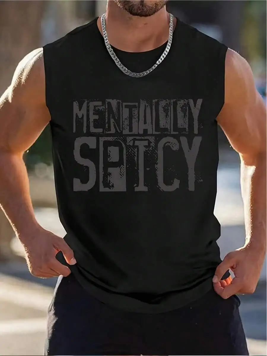 

Mentally Spicy Graphic Tank Top For Men Stylish Casual Sleeveless Tee