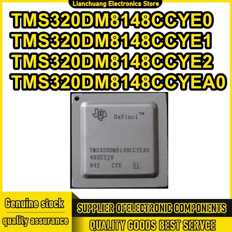 

TMS320DM8148CCYE0 TMS320DM8148CCYE1 TMS320DM8148CCYE2 TMS320DM8148CCYEA0 BGA684 IC-чип 100% новый, оригинальный, в наличии