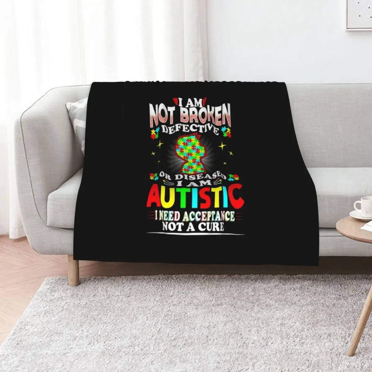 

I Am Not Broken Defective Or Deceased Autism Awareness Gift Throw Blanket Polar Heavy Bed Fashionable Blankets For Baby Blankets