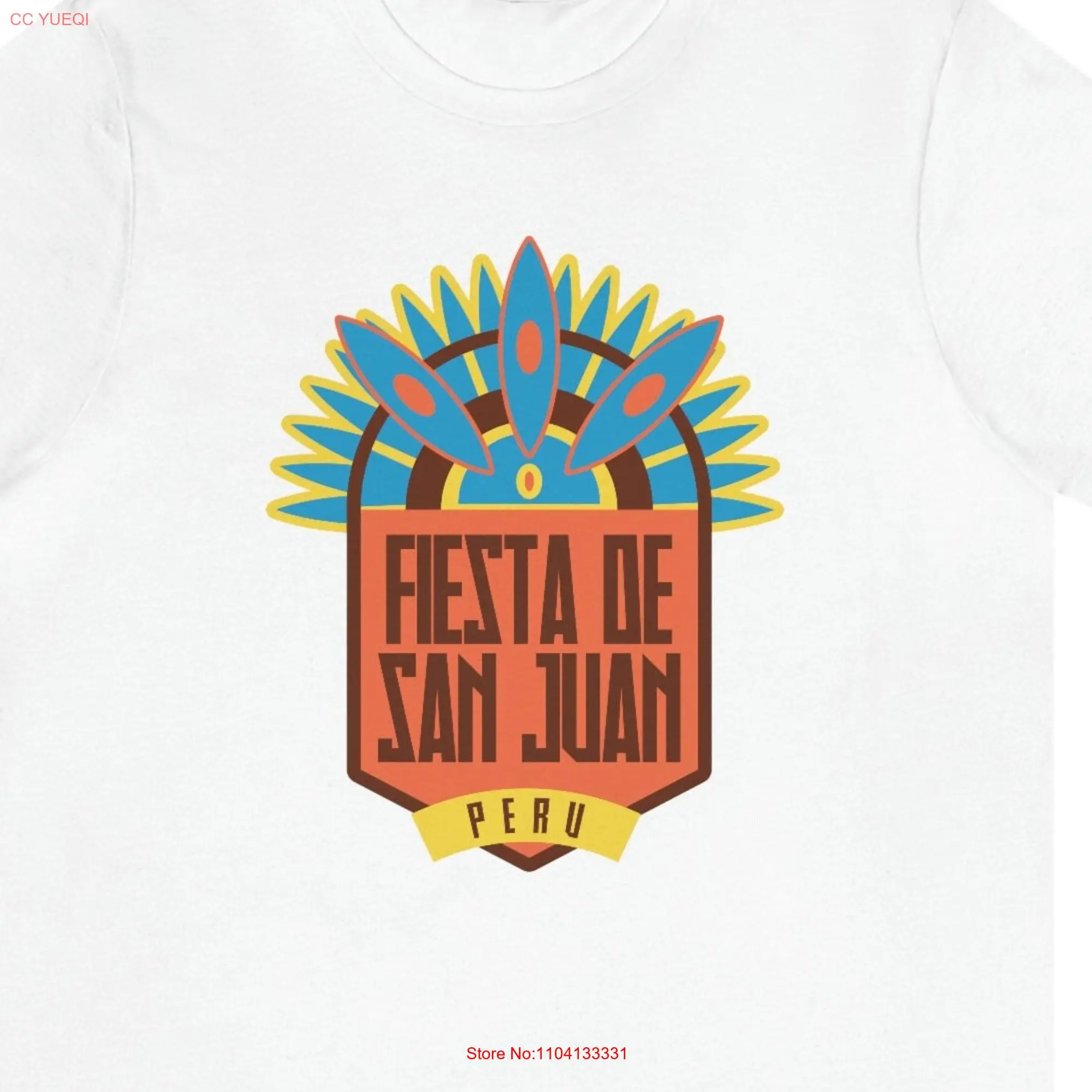 Fiesta de San Juan Souvenir T Shirt Peru  long or short sleeves