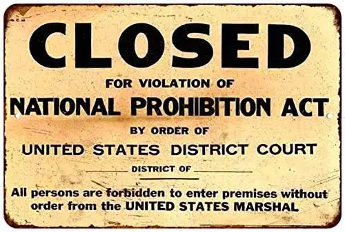 Chico Creek Signs Closed Prohibition Sign Vintage Decorations Speakeasy Roaring 20s Poster 1920s Gift 8 x 12 High Gloss Metal