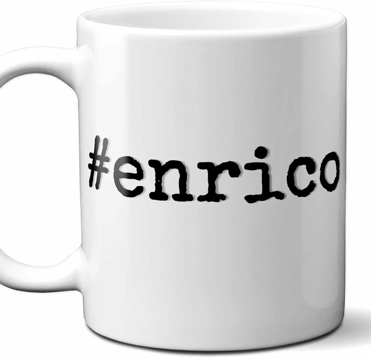 #enrico - Enrico Personalized First Name Hashtag Gift Mug. 11 oz.