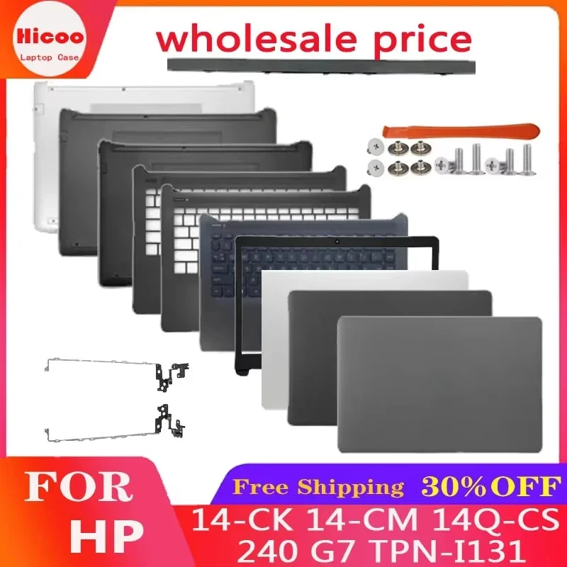 

New For HP 14-CM 14-CK 14Q-CS 240 G7 245 G7 246 G7 TPN-1131 Laptop LCD Back Cover/Front bezel/Hinges/Palmrest/Bottom Case