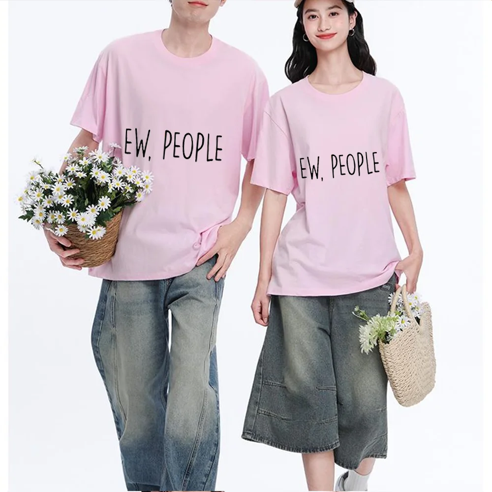 EW People Quote Letter Tee Printed T Shirt Breathable Fabric Unisex Fit Personalized Custom T Shirt Casual Short Sleeve Tee Aest