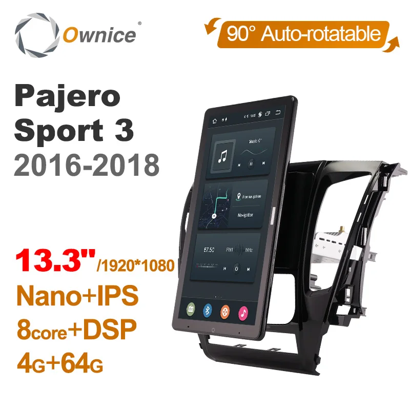 

Android 12.0 Ownice Car Radio Auto for Mitsubishi Pajero Sport 3 2016-2018 13.3" No DVD Support USB Tesla Style Nano 1920*1080