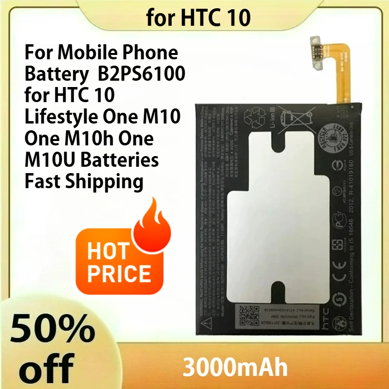 

Аккумулятор для мобильного телефона 3,8 В 3000 мАч B2PS6100 для HTC 10 Lifestyle One M10 One M10h One M10U Аккумуляторы Быстрая доставка