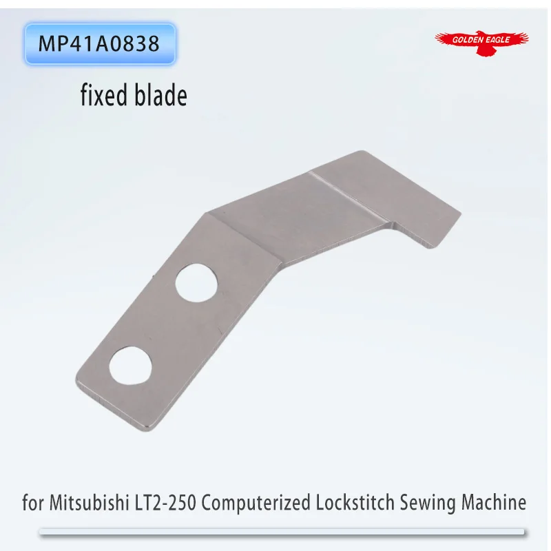 Golden Eagle blades are suitable for the moving and fixed blades of Mitsubishi LT2-250 computerized flat sewing machines