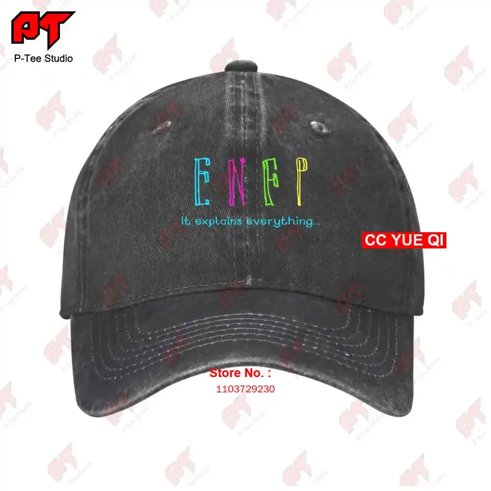 Enfp It Explains Everything Funny Personality Type Baseball Caps Truck Cap R2FC