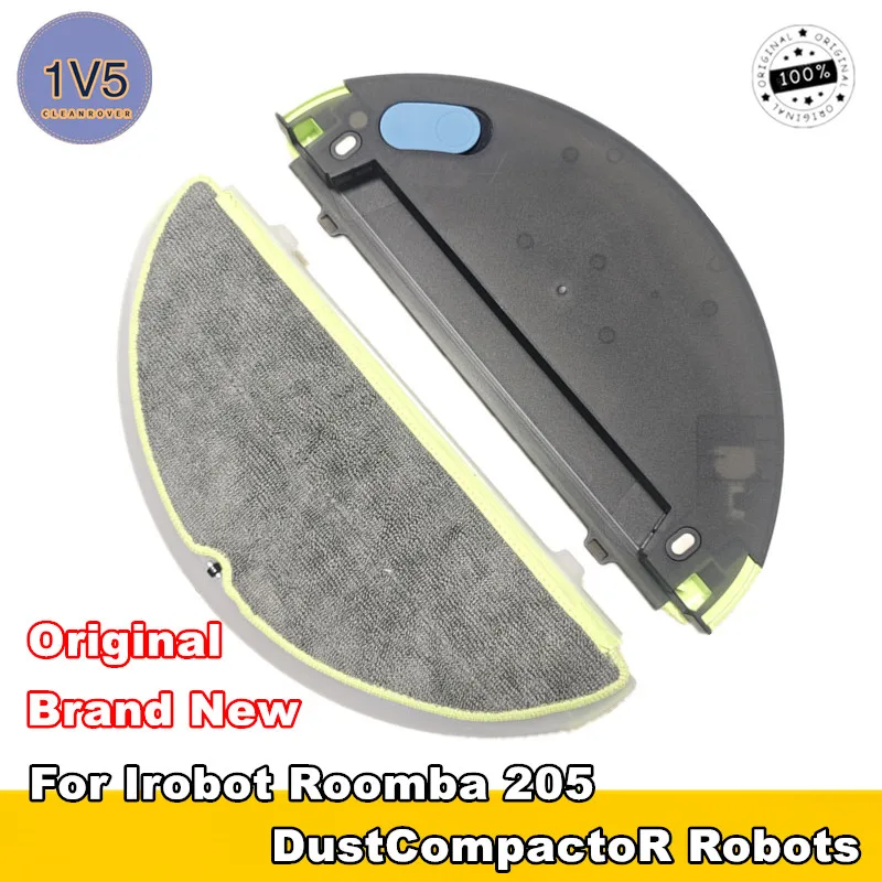 

Original for Irobot Roomba 205 Dust Compactor Robots electric control water tank mop bracket floor cleaning replacement parts