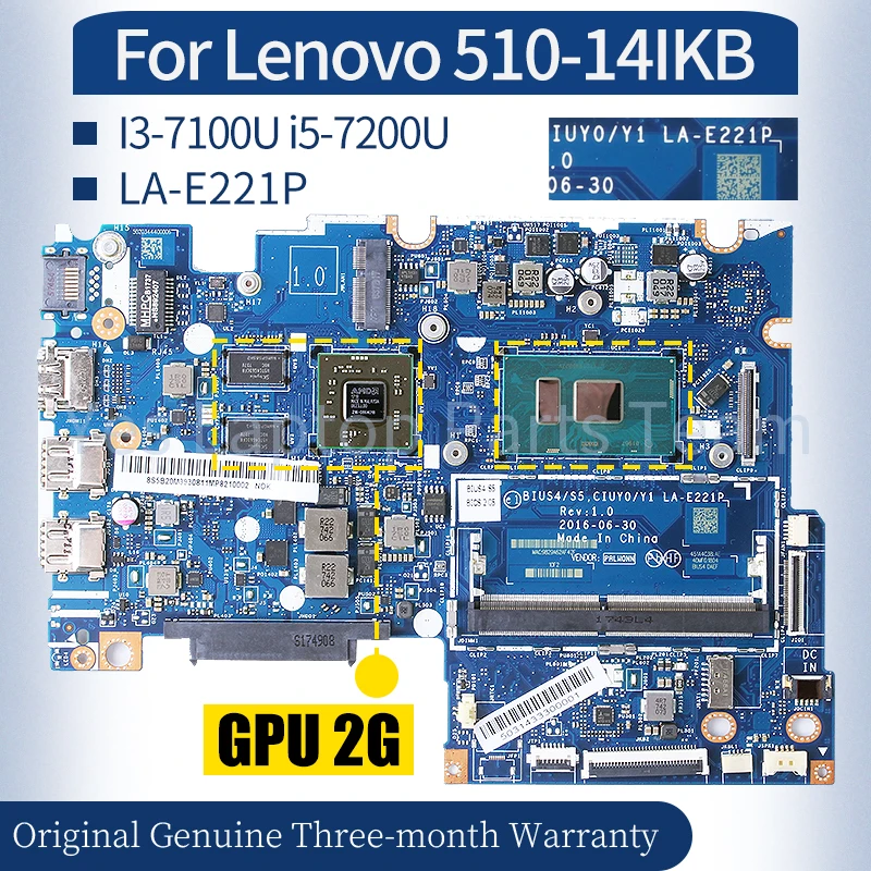 LA-E221P For Lenovo 510-14IKB Laptop Mainboard 5B20M3932811 5B20M32797 I3-7100U i5-7200U GPU 2G Notebook Motherboard 100％ Tested