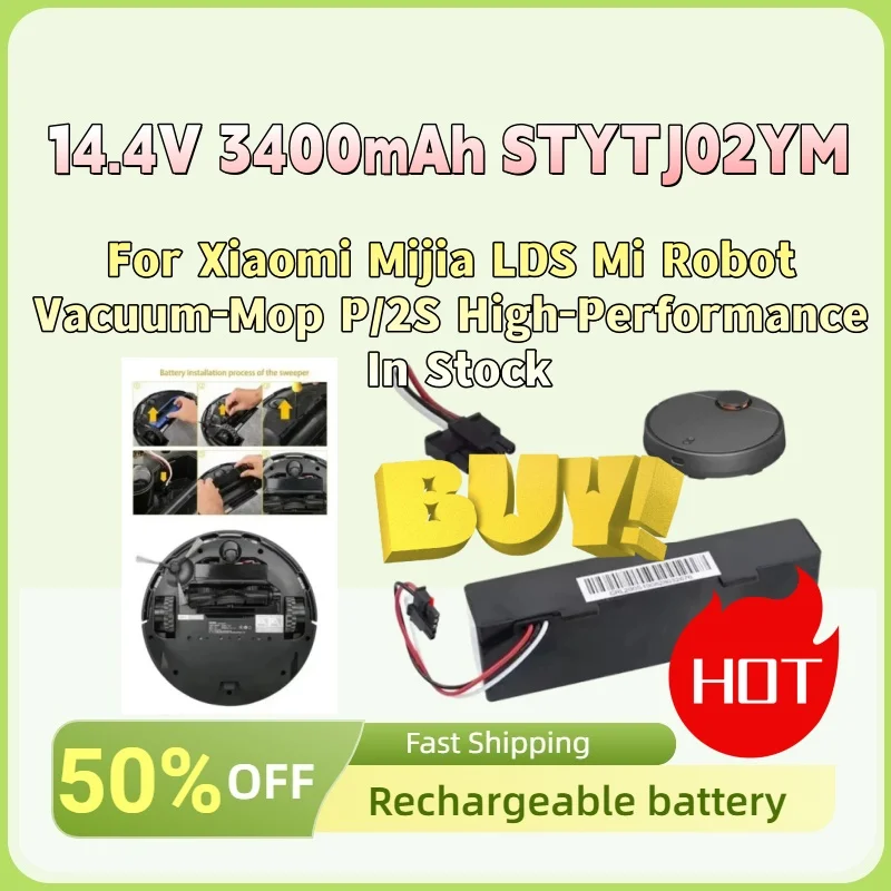 

For Xiaomi Mijia LDS Mi Robot Vacuum-Mop P/2S High-Performance In Stock 14.4V 3400mAh STYTJ02YM Rechargeable Battery