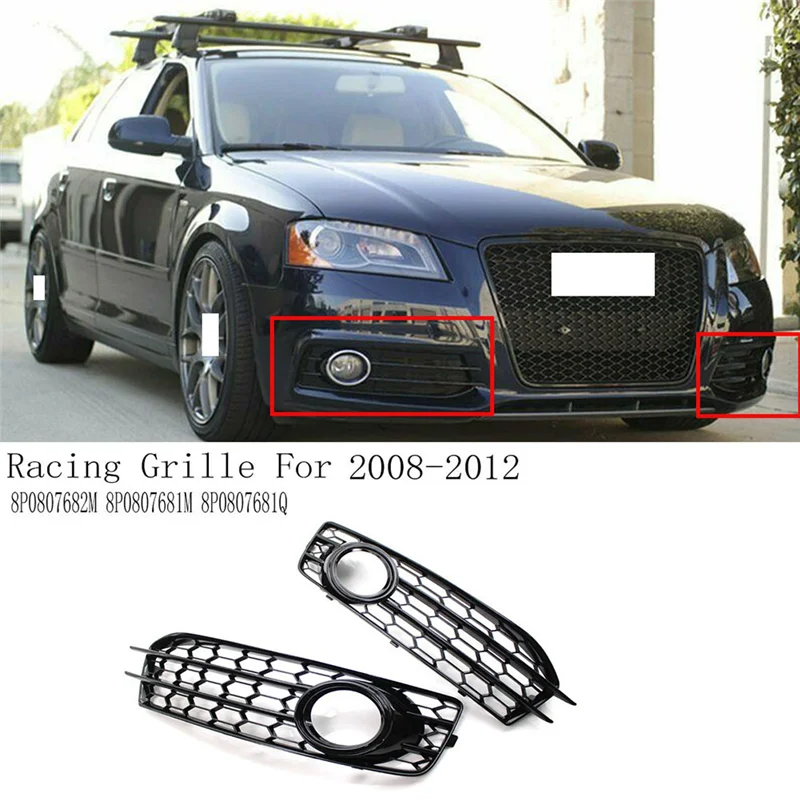 

Front Bumper Fog Light Cover Racing Grille For A3 Sport 2008-2012 8P0807682M 8P0807681M 8P0807681Q