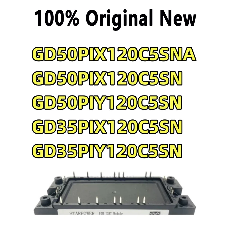 100% Tested Gd50pix120c5sn Gd50piy120c5sn Gd35piy120c5sn Gd35pix120c5sn Gd50pix120c5sna Module