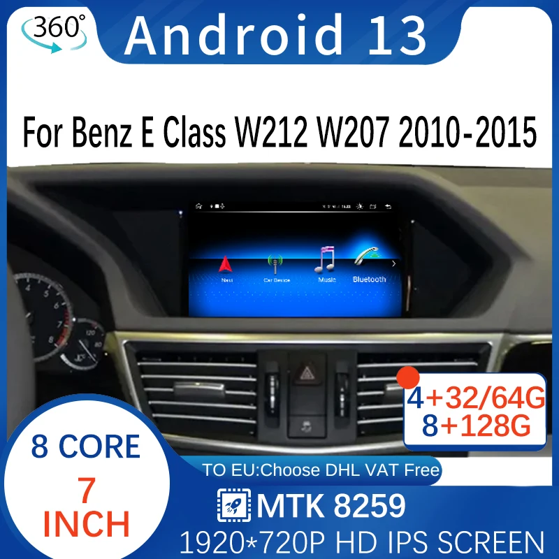 

Android13 8+128G MT8259 7" Touch Screen For Mercedes E W212 W207 C207 Multimedia Video Radio Stereo Player GPS Navigation IPS 4G