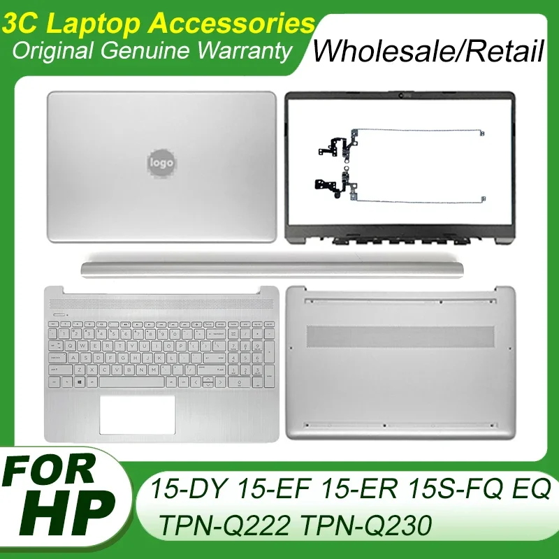 

Laptop Case for HP 15-DY 15-EF 15-ER 15S-FQ 15S-EQ TPN-Q222 Q230 LCD Back Cover Front Bezel Hinges Palmrest Bottom Case Keyboard