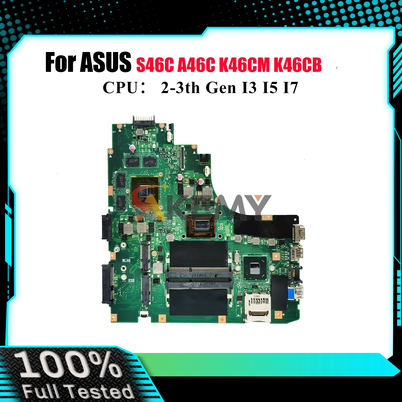K46CM Laptop Motherboard For ASUS K46CB K46CM S46C A46C K46C Notebook Mainboard With I3 I5 I7 CPU 100% tests OK fast shipping
