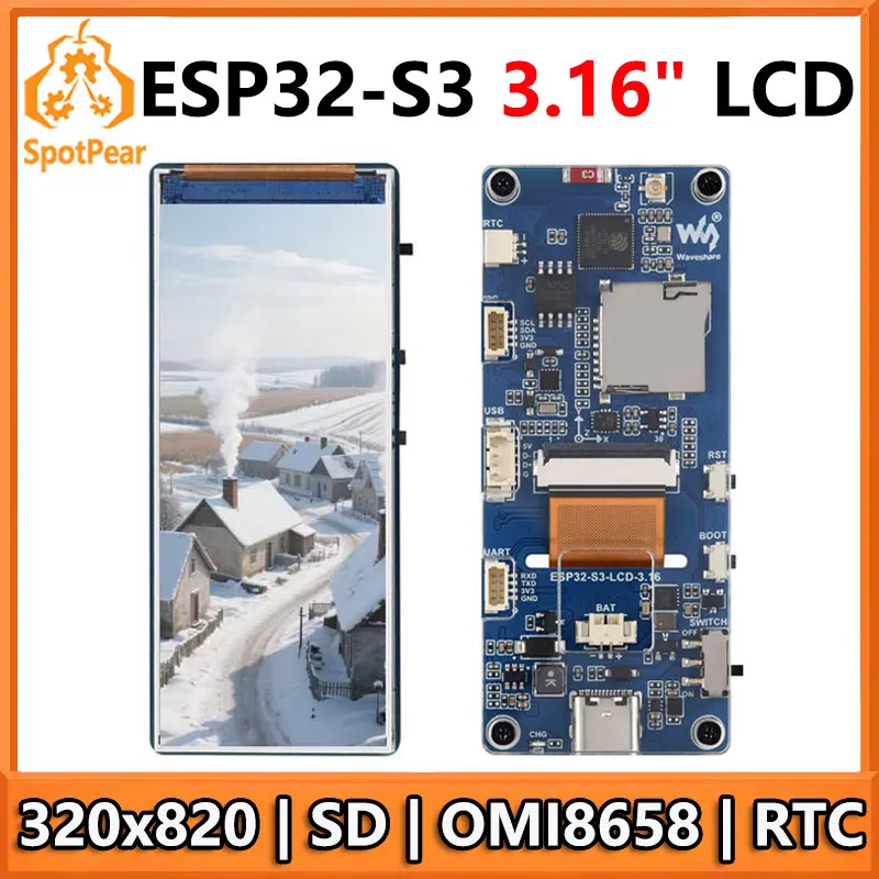 ESP32-S3 Development Board 3.16 Inch LCD Display 3.16 Inch Screen SD Slot 320×820 RGB LED ST7701 Waveshare ESP32-S3-LCD-3.16