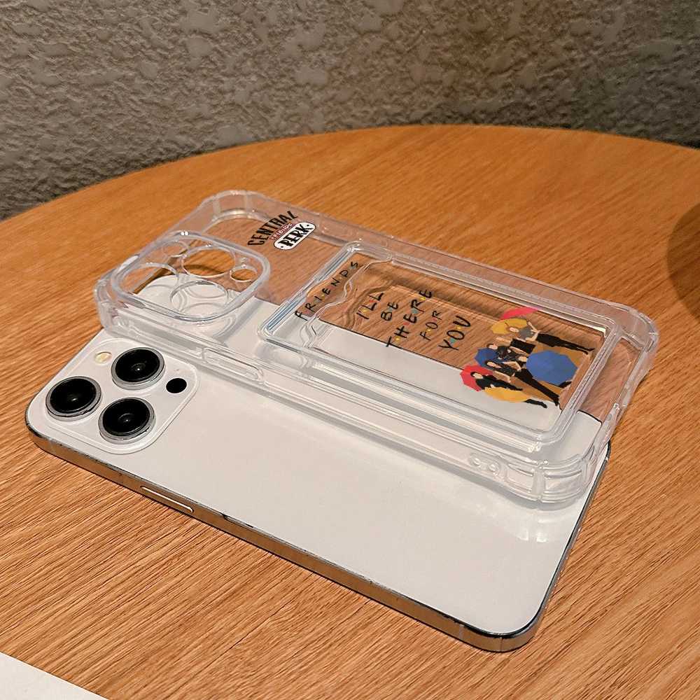 Friends Hot TV Show New Card Hold Case For iPhone 16 15 14 13 12 11 Mini Pro Max X XR XSMax 7 8 Plus SE20 Anti-fall Clear Cover