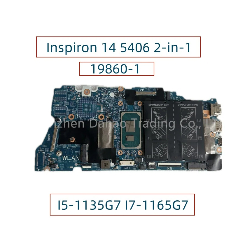 

19860-1 For Dell Inspiron 14 5406 2-in-1 Laptop Motherboard With I5-1135G7 I7-1165G7 CPU CN-0VMRNH 0VMRNH