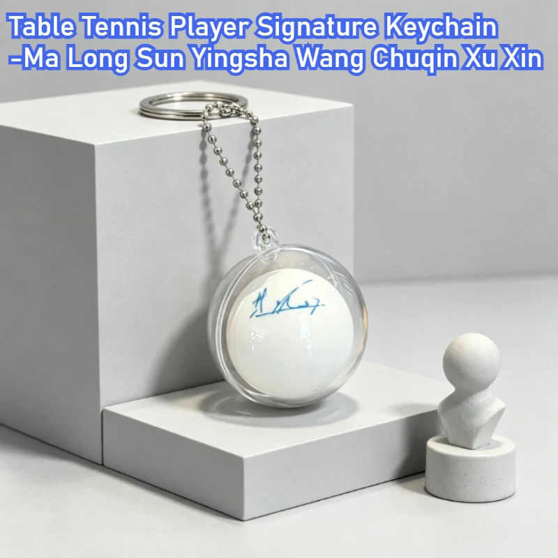 Table Tennis Keychain - 卓球ファン向けのシグネチャーキーチェーン – マ・ロン、サン・インシャ、ワン・チュキン、シュ・シンのキーリングペンダント、バックパックアクセサリー、クールなギフト