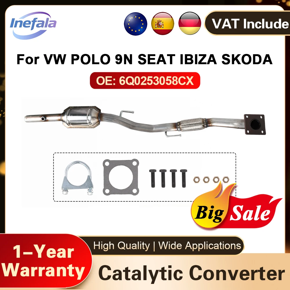 Inefala 6Q0.253.058CX Katalysator für VW POLO 9N SEAT IBIZA SKODA Katalysator Auspuffrohr Euro 4 Emissionen