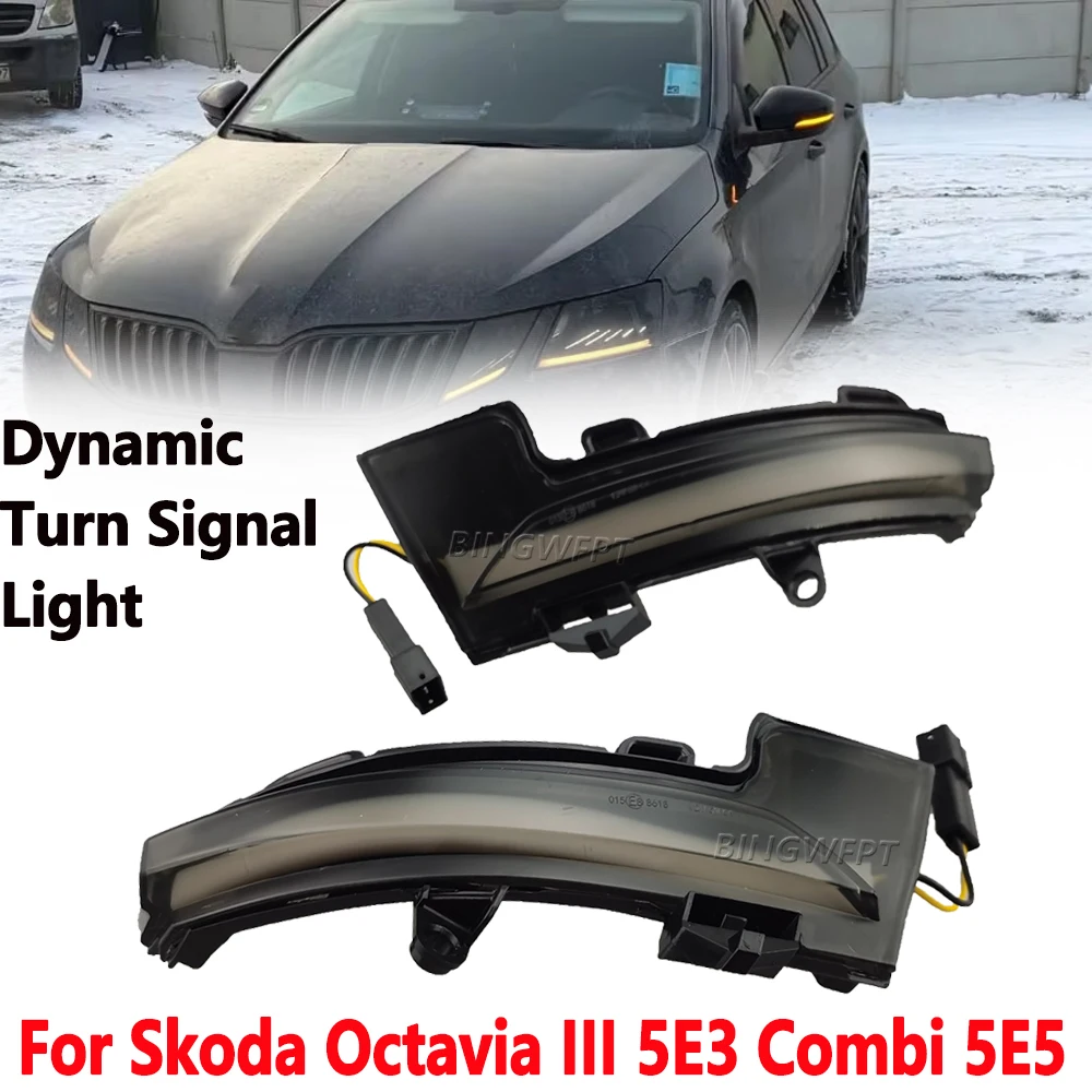 For Skoda Octavia III 5E3 Combi 5E5 2012-2018 Car High Quality LED Dynamic Side Rearview Mirror Sequentia Indicator Blinker Lamp