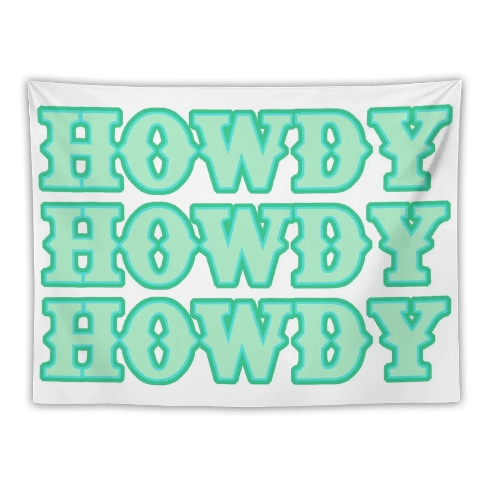 

Howdy Tapestry Home Decorators Wall Hanging Wall Aesthetic Room Decor Home And Comfort Decor Tapestry