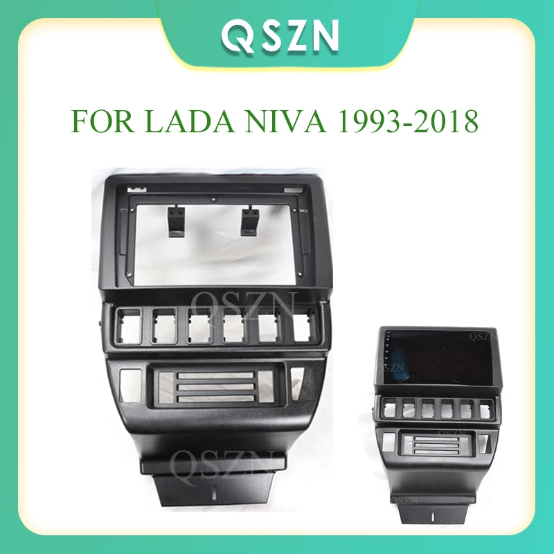 

QSZN 2Din рамка приборной панели автомобиля для LADA NIVA 1993-2018 DVD GPS MP5 Android плеер стерео панель