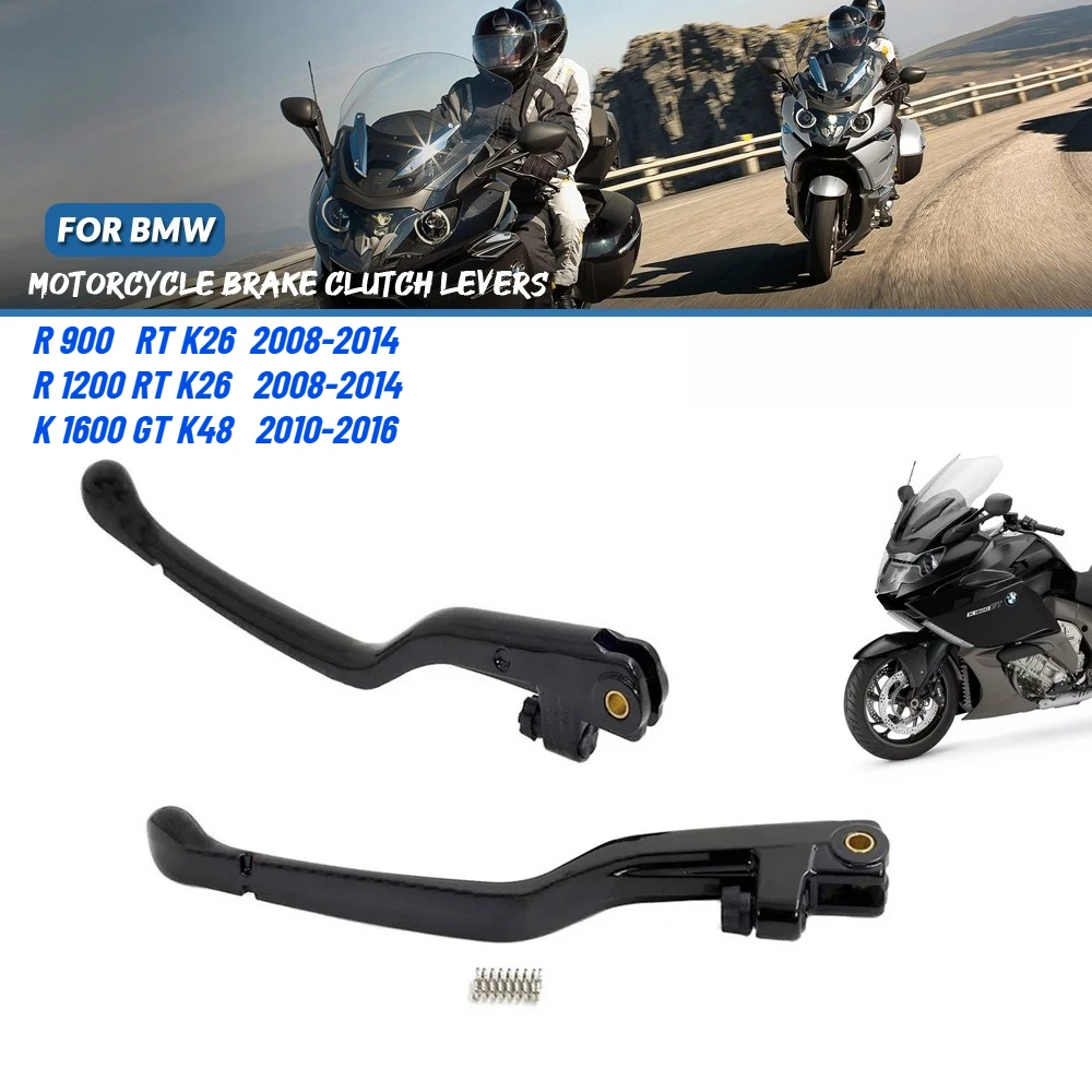 

Brake Clutch Levers For BMW R 900 RT K26 R1200 RT 2008-2014 K 1600 GT K48 K1600 GTL 2010-2016 Control Handles Accessories