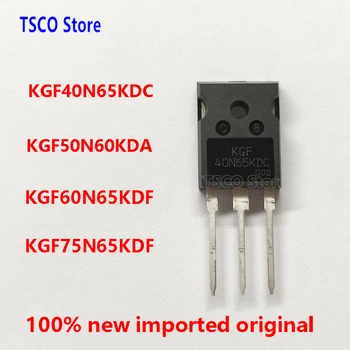 10 pieces KGF40N65KDC KGF50N60KDA KGF60N65KDF KGF75N65KDF new original IGBT