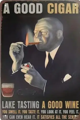 CIGAR  METAL TIN SIGN CIGAR BAR WALL ART DECOR A GOOD CIGAR TASTING A GOOD WINE sign