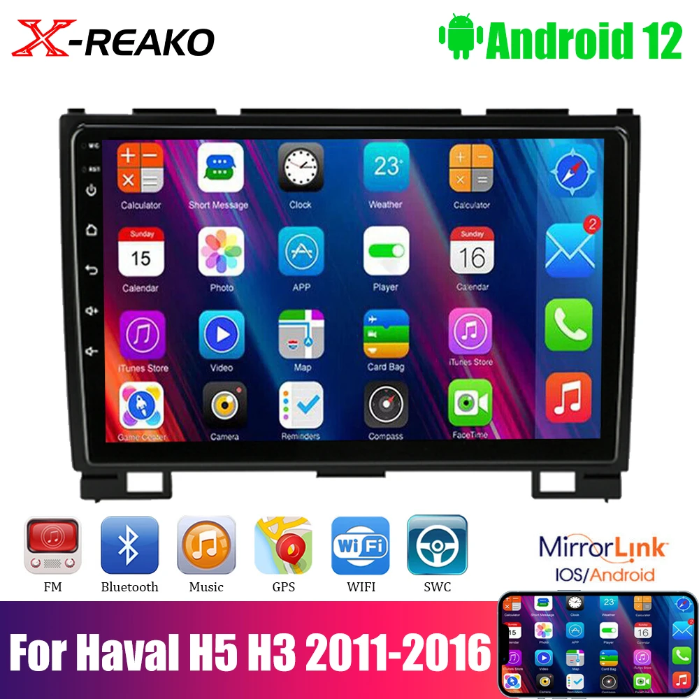 

X-REAKO Car Radio 9'' Android 12 GPS Car Multimedia Player for Great Wall Haval Hover H5 H3 2010-2016 WIFI Bluetooth 2Din No DVD