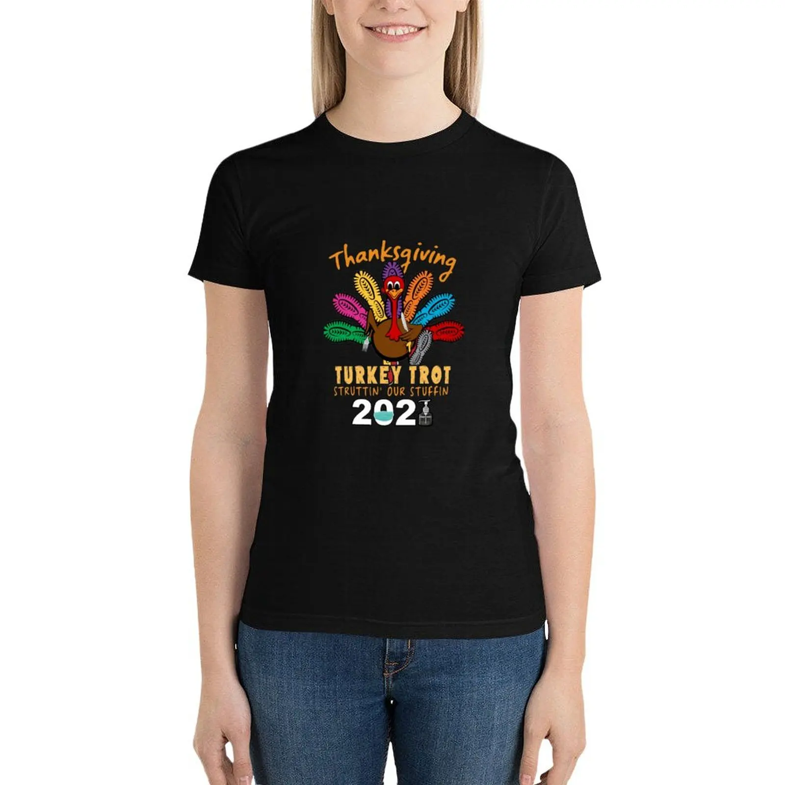 Vintage Thanksgiving Turkey Trot Struttin' Our Stuffin 2021 T-Shirt summer tops lady clothes summer top Woman clothes