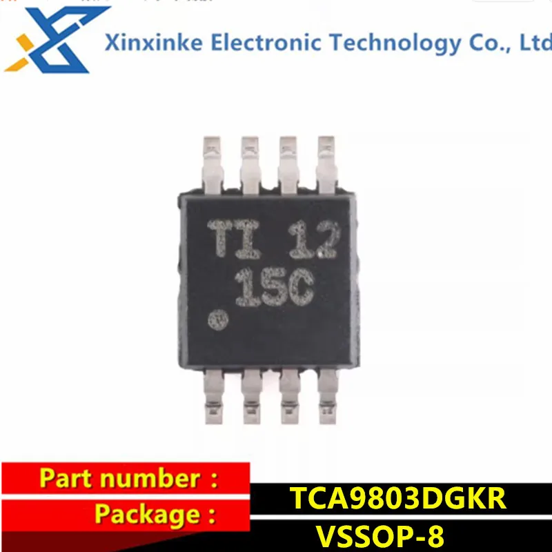 5PCS TCA9803DGKR Marking：15C VSSOP-8 Interface - Signal Buffers Repeaters 2-bit level-translating 400-kHz I2C Brand New