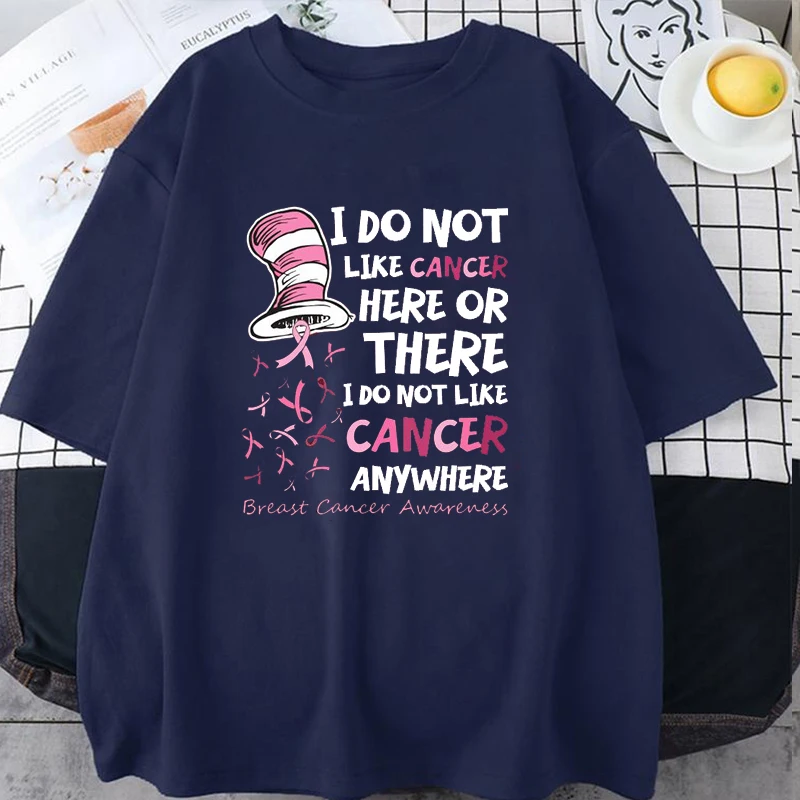 Fashion Unisex T-shirt Breast Cancer Awareness Print Designed Summer Men Women Top I Do Not Like Cancer Letter Pattern Girl Tee
