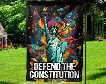 Defend The Constitution Garden Flag Equality Political Protest Sign FFLCCE ZZA WWL IIC