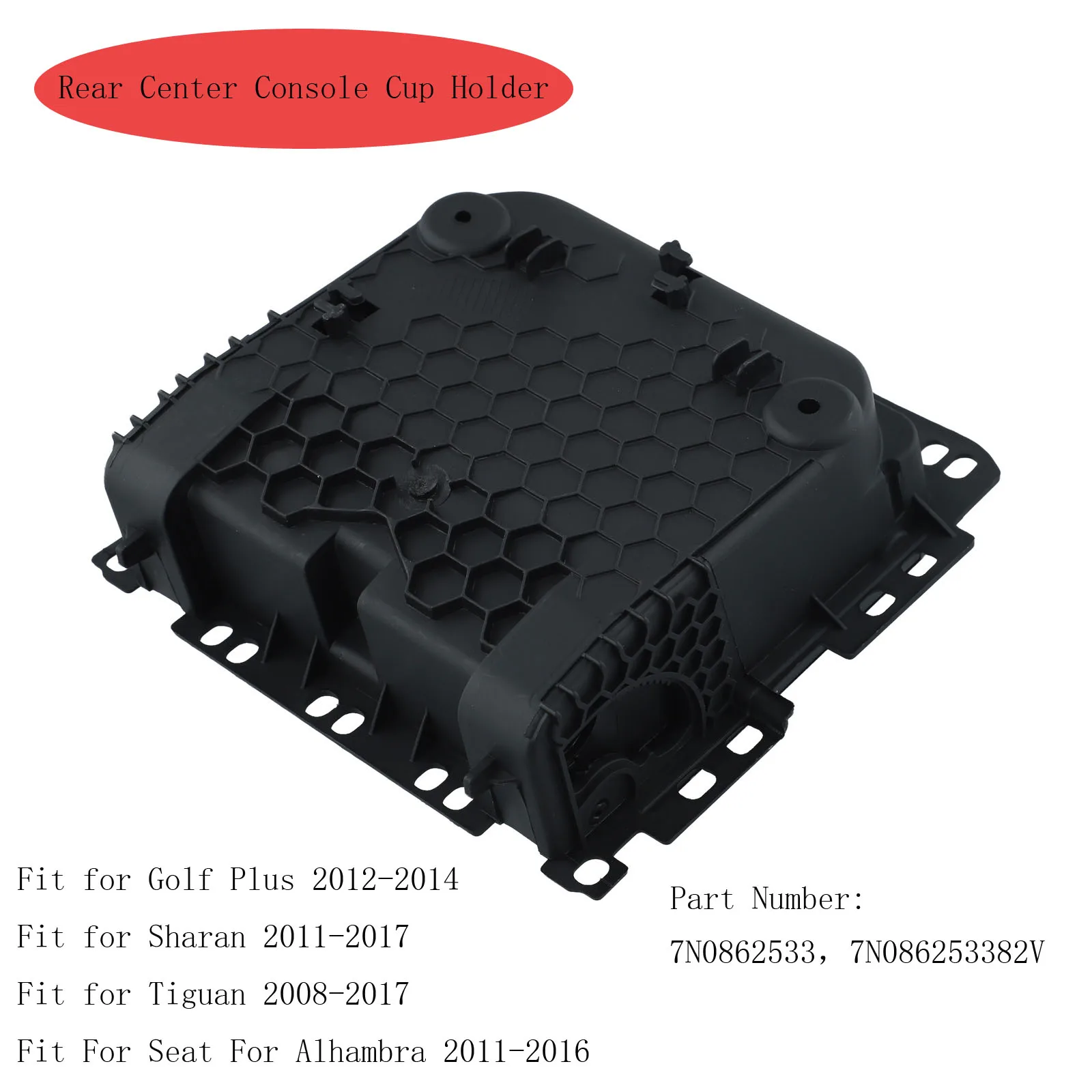 

Car Rear Center Console Cup Holder 7N0862533 7N086253382V For Golf For Sharan For Tiguan Interior Accessories