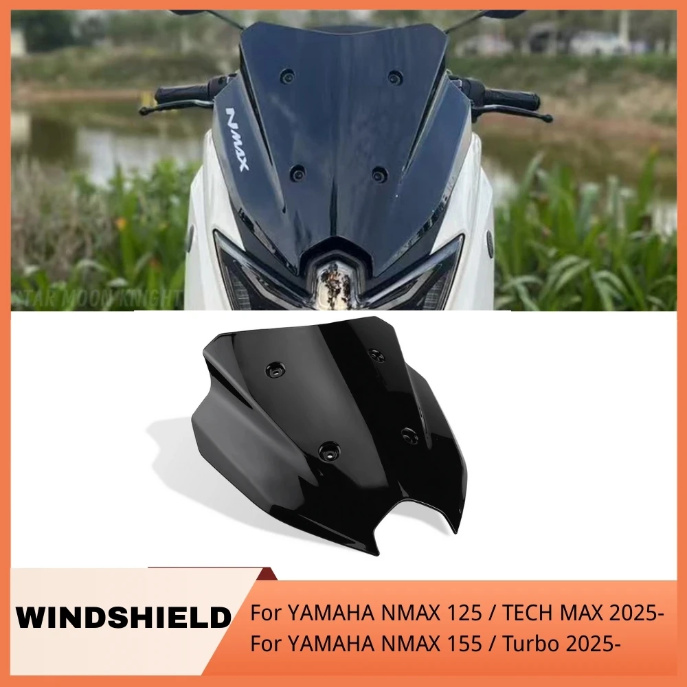 

For YAMAHA NMAX125 N-MAX125 TECH MAX NMAX 155 Turbo 2025- Motorcycle Sport Touring Windshield Deflector Fairing Windscreen