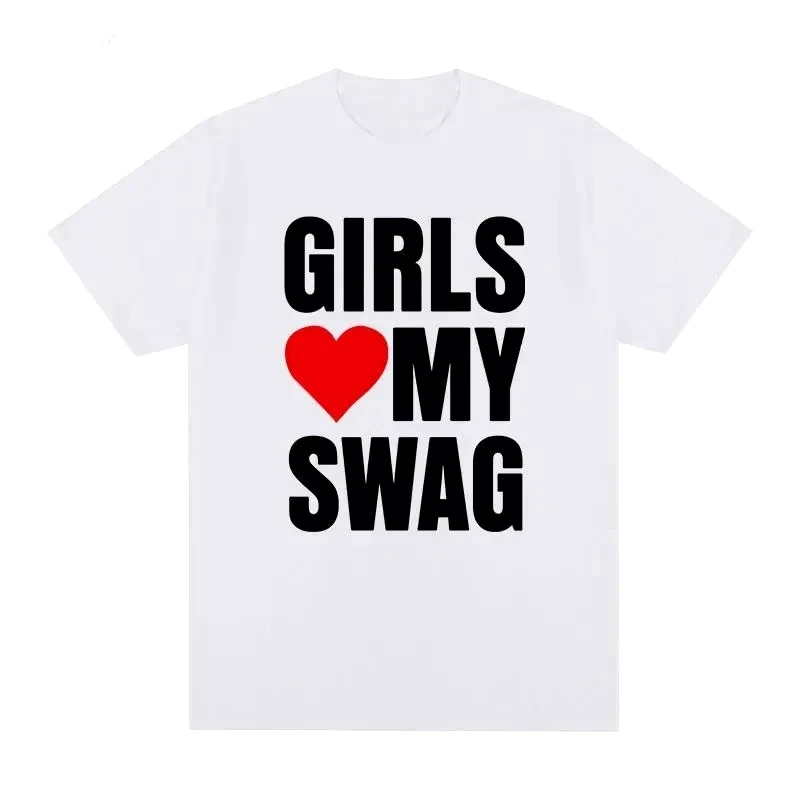 Girls Love My Swag Short-sleeved T-shirt American Y2k Funny Letter Graffiti Casual Men and Women Couple Sale Tops Free Shipping