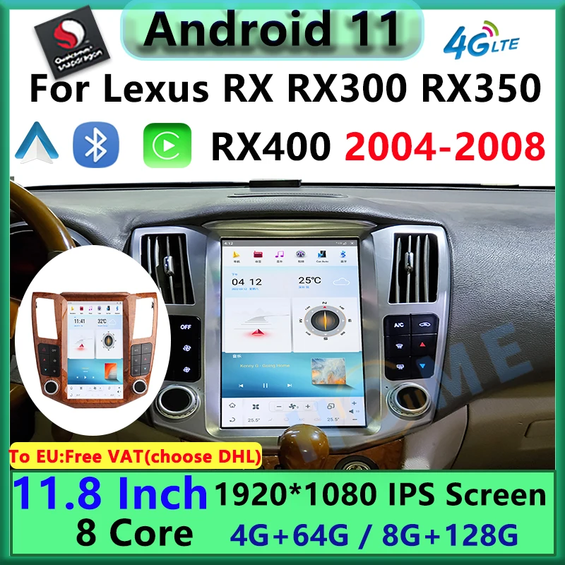 

11.8 Inch Vertical Screen Qualcomm Android 11 Car Multimedia Player CarPlay Autoradio For Lexus RX RX300 GPS Navigation2004-2008