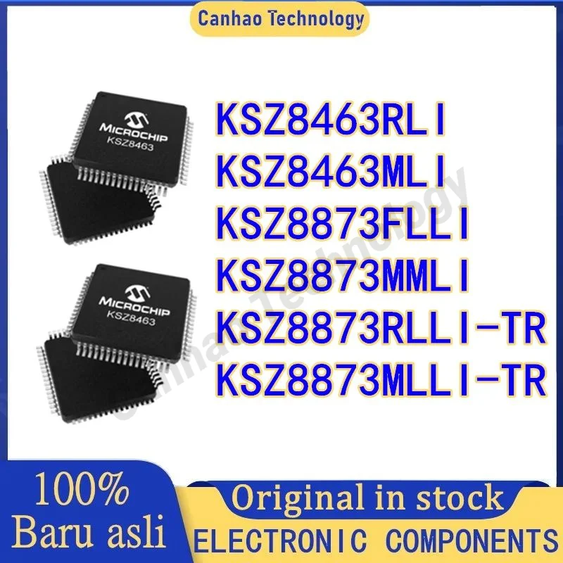 

KSZ8463RLI KSZ8463MLI KSZ8873FLLI KSZ8873MMLI KSZ8873RLLI-TR KSZ8873MLLI-TR LQFP64 Ethernet controller IC Chip in stock